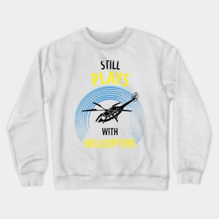 Helicopter Pilot Crewneck Sweatshirt